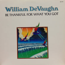 画像をギャラリービューアに読み込む, WILLIAM DeVAUGHN / BE THANKFUL FOR WHAT YOU GOT
