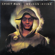 WELDON IRVINE / SPIRIT MAN