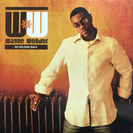 WAYNE WONDER / NO HOLDING BACK
