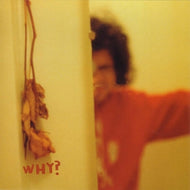 WHY? / EARLY WHITNEY E.P.