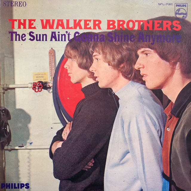 WALKER BROTHERS / 太陽はもう輝かない (The Sun Ain't Gonna Shine 