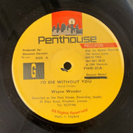 WAYNE WONDER / I'D DIE WITHOUT YOU