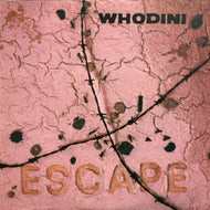 WHODINI / ESCAPE