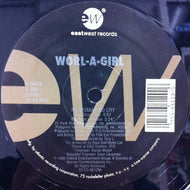 WORL-A-GIRL / NO WOMAN NO CRY