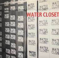 WATER CLOSET / PAST 1965