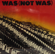 WAS (NOT WAS) / WAS (NOT WAS)