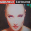 WHIGFIELD / GIMME GIMME