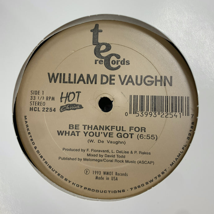 WILLIAM DeVAUGHN / BE THANKFUL FOR WHAT YOU GOT