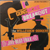 WILLESDEN DODGERS / GUNSMOKE BREAKOUT