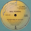 WILL POWERS / ADVENTURES IN SUCCESS (ORIGINAL)