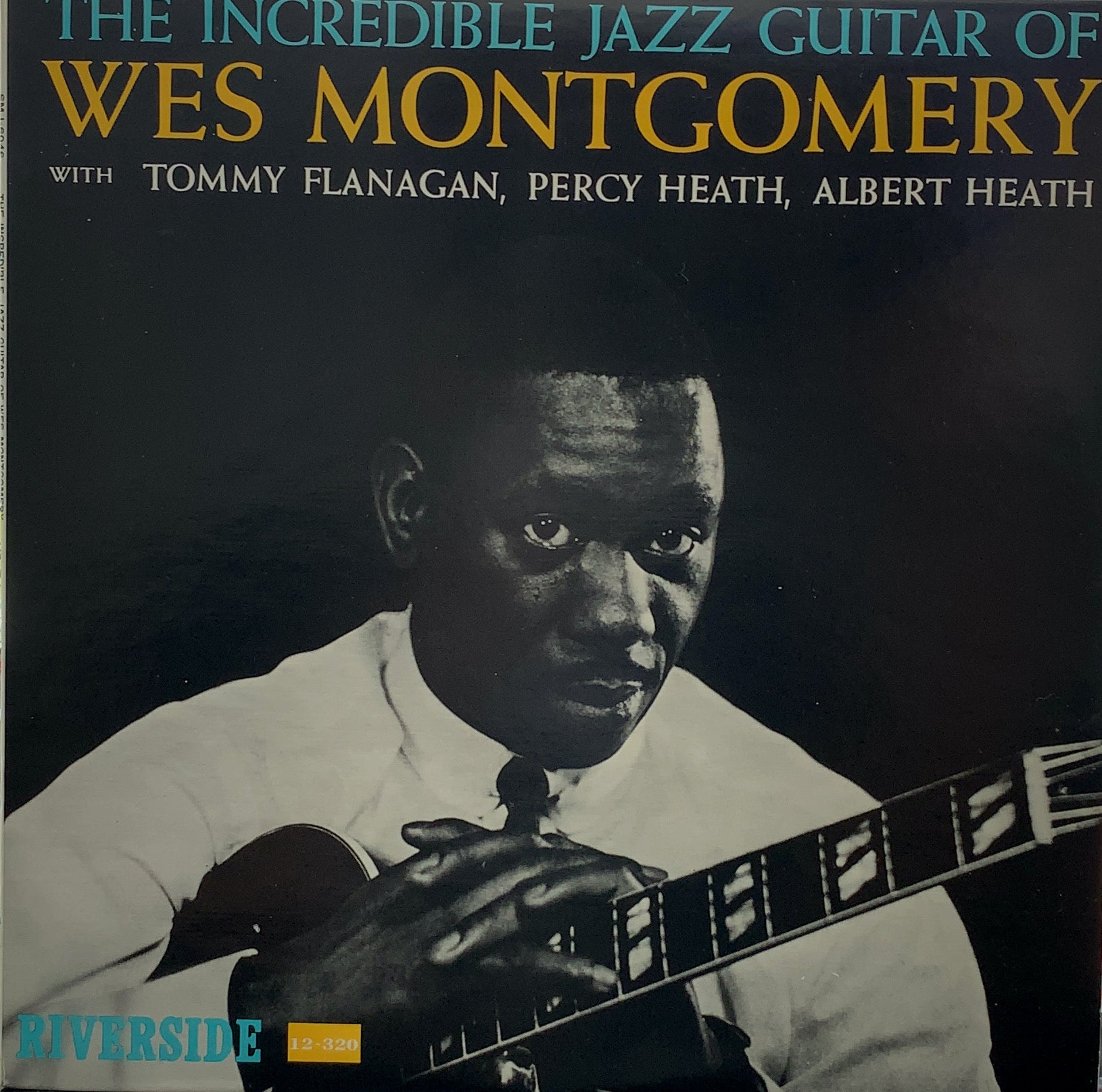 WES MONTGOMERY / The Incredible Jazz Guitar Of Wes Montgomery – TICRO MARKET