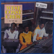 WEST COAST CREW / IN THE MIX