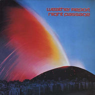 WEATHER REPORT / NIGHT PASSAGE