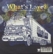 WHAT'S LOVE? / 窓の外に映るのはあなた