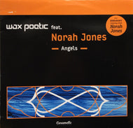 WAX POETIC / ANGELS REMIXES feat. NORAH JONES