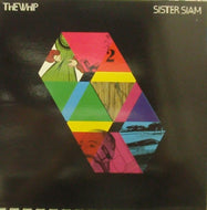 WHIP / SISTER SIAM