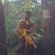 WILLIE HUTCH / SEASON FOR LOVE