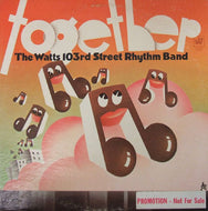 WATTS 103RD STREET RHYTHM BAND / TOGETHER