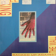 WILL KING / BACKED UP AGAINST THE WALL