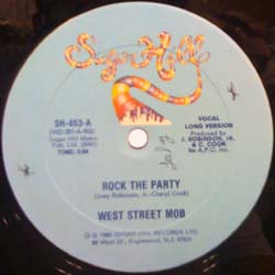 WEST STREET MOB / ROCK THE PARTY
