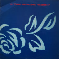 WEDDING PRESENT / TOMMY