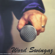 WORD SWINGAZ / 一本のマイク