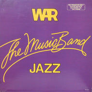 WAR / THE MUSIC BAND JAZZ