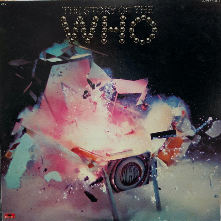 WHO / The Story Of The Who ( Polydor – MPZ 8101~02, LP) – TICRO MARKET