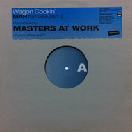 WAGON COOKIN' / MAR REMIXES PART 2