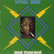 WELL CHARGED / VITAL DUB