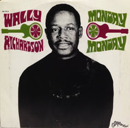 WALLY RICHARDSON / Monday Monday - Senor Boogaloo