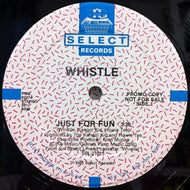 WHISTLE / JUST FOR FUN