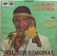 WILSON SIMONAL / Alegria! Alegria! Vol.3