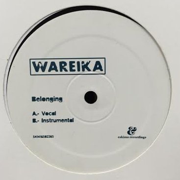 WAREIKA / BELONGING
