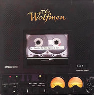 WOLFMEN / Needle In The Camel's Eye