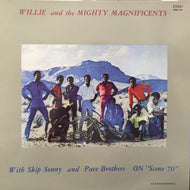 WILLIE AND THE MIGHTY MAGNIFICENTS / ...ON SCENE '70
