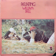 WILLIAM BELL / RELATING