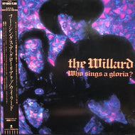 WILLARD / WHO SINGS A GLORIA? 帯付
