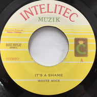 WHITE MICE / IT'S A SHAME