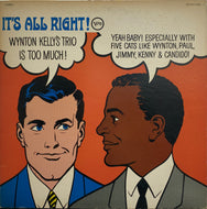 WYNTON KELLY TRIO / IT'S ALL RIGHT!