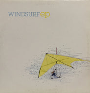 WINDSURF / WINDSURF EP