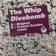 WHIP / DIVEBOMB