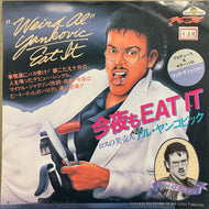 WEIRD Al YANKOVIC  / 今夜もEAT IT 