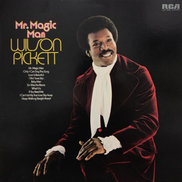 WILSON PICKETT / MR. MAGIC MAN – TICRO MARKET