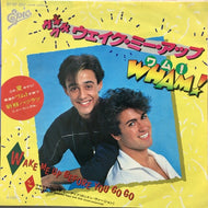 WHAM! / WAKE ME UP BEFORE YOU GO-GO