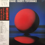 渡辺香津美 Katsumi Watanabe / FAVORITE PERFORMANCE