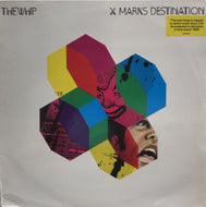 WHIP / X Marks Destination