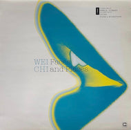 WEI CHI / Faces And Places