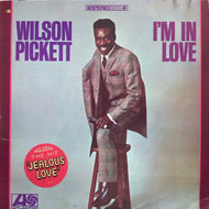 WILSON PICKETT / I'm In Love