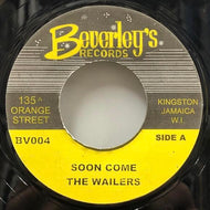 WAILERS / Soon Come